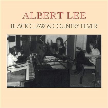 Albert Lee - Black Claw & Country Fever - 2017 Reissue