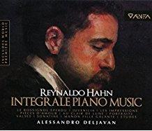 Reynaldo Hahn (1874-1947) & Alessandro Deljavan - Sämtliche Klavierwerke (4 CDs)