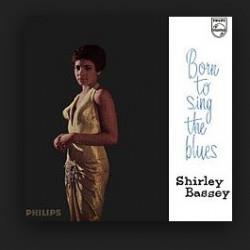 Shirley Bassey - Born To Sing The Blues - DOL (LP)