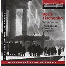 Tischtschenko Boris (1939-2010), Andrei Chistiakov, Eduard Serov & Leningrad Philharmonic Orchestra - Sinfonie Nr. 1/The Blockade Chronicle Symphony op. 92