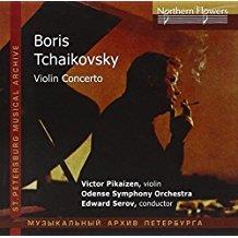 Tschaikowsky Boris (1925-1996), Eduard Serov, Victor Pikaisen & Odense Symphony Orchestra - Violinkonzert