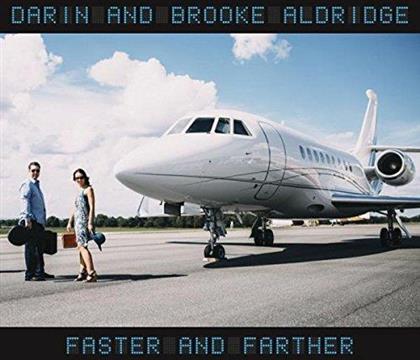 Darin Aldridge & Brooke Aldridge - Faster & Faster