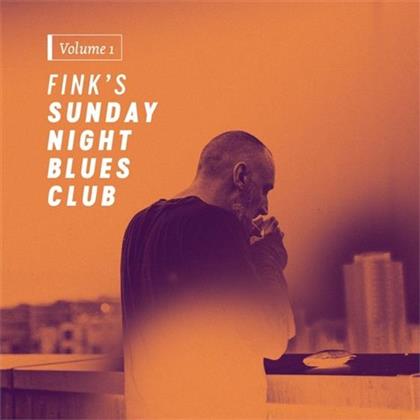 Fink (UK) - Fink Sunday Night Blues Club Vol. 1 (CD + Digital Copy)