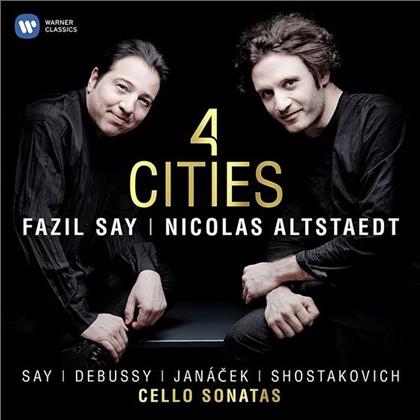 Fazil Say (*1970), Claude Debussy (1862-1918), Leos Janácek (1854-1928), Dimitri Schostakowitsch (1906-1975), … - 4 Cities - Cello Sonatas
