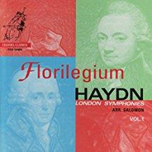 Joseph Haydn (1732-1809) & Florilegium - London Symphonies (Arr.Salomon)