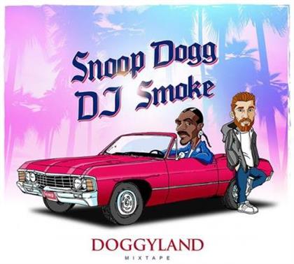 Snoop Dogg & DJ Smoke - Doggyland - Mixtape