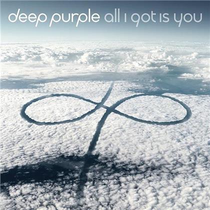 Deep Purple - All I Got Is You (Limited Edition)