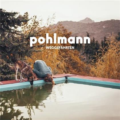 Pohlmann - Weggefährten - Gatefold (2 LP + CD)