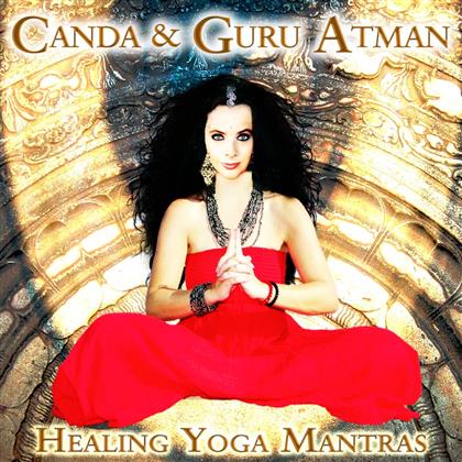 Canda & Guru Atman - Healing Yoga Mantras