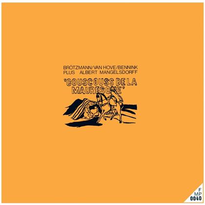 Albert Mangelsdorff, Peter Brötzmann & Fred van Hove - Couscouss De La Mauresque (LP)