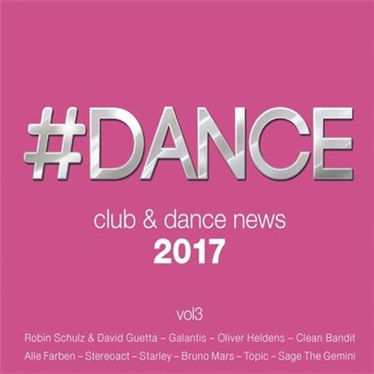#Dance 2017: Club - Various - Club & Dance News (2 CDs)
