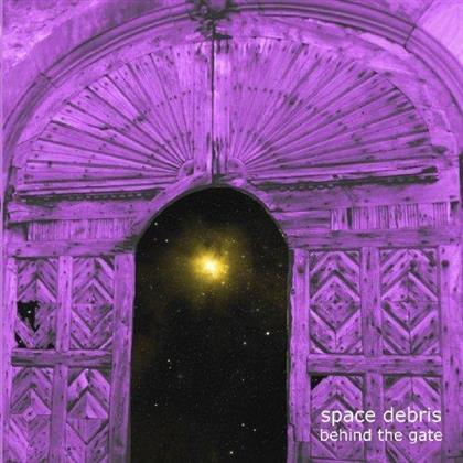 Space Debris - Behind The Gate (2 LPs)