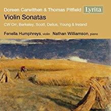 Fenella Humphreys, Nathan Williamson, Doreen Carwithen & Thomas Pitfield - Violinsonaten