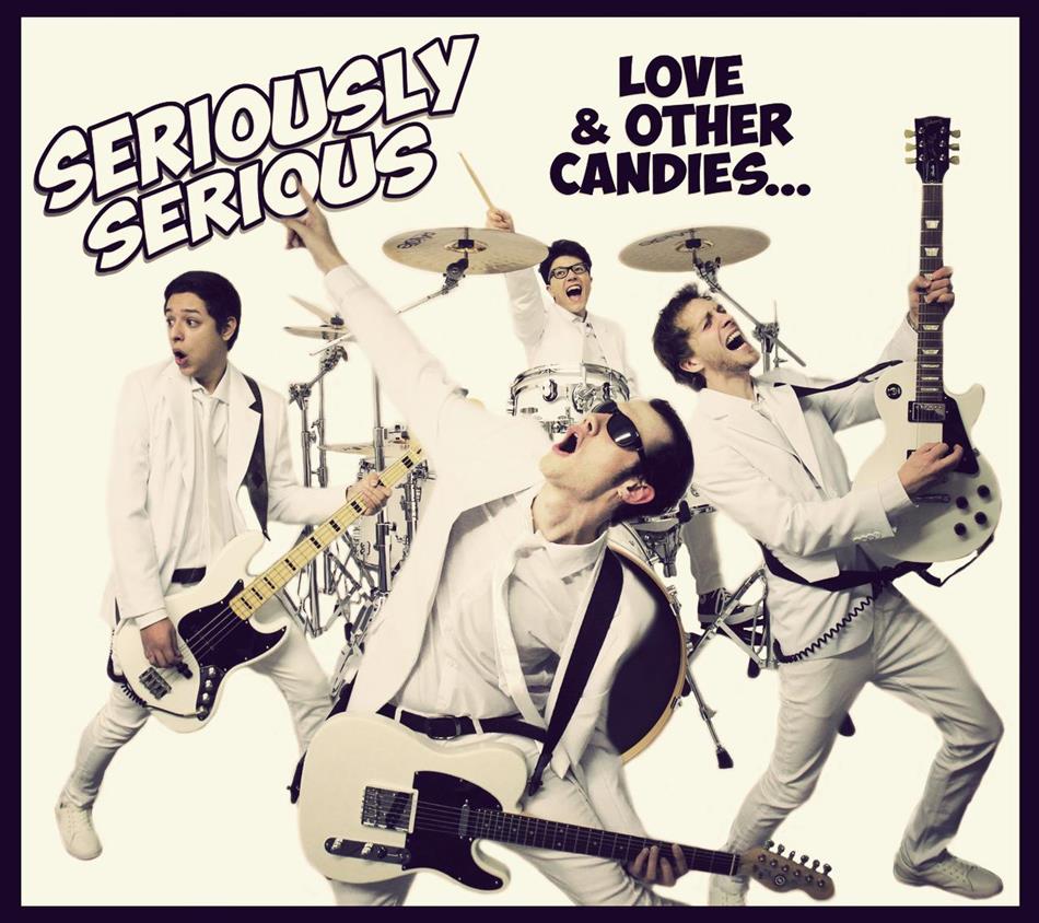 SERIOUSLY SERIOUS - Love & Other Candies