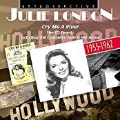 Julie London - Cry Me A River - 2017 Reissue (2 CDs)