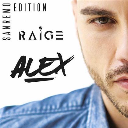 Raige - Alex (Sanremo Edition)