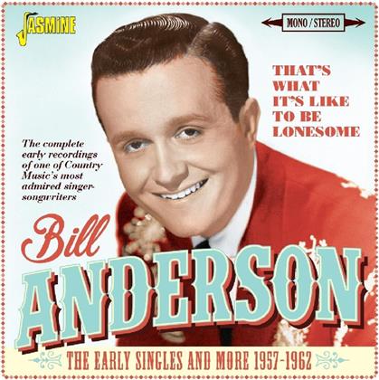 Bill Anderson - That's What It's Like To Be Lonesome