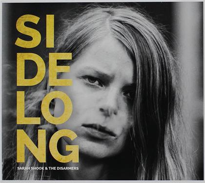 Sarah Shook & The Disarmers - Sidelong (LP)