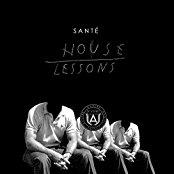 Sante - House Lessons