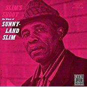 Slim Sunnyland - Slim's Shout - 2017 Reissue