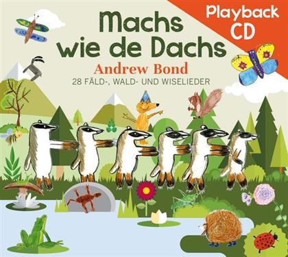 Andrew Bond - Machs Wie De Dachs - Playback CD