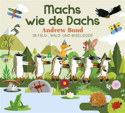 Andrew Bond - Machs Wie De Dachs