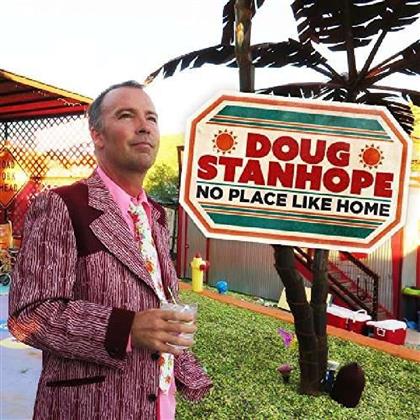Doug Stanhope - No Place Like Home (LP)