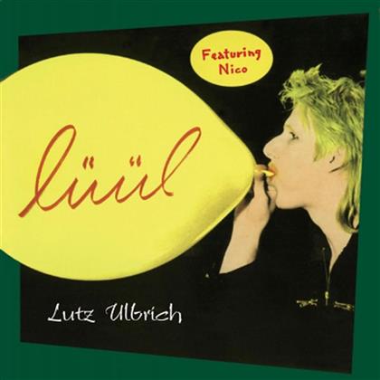 Christopher Franke, Lutz Ulbrich feat. Nico - Lüül
