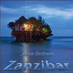 Steve Orchard - Zanzibar
