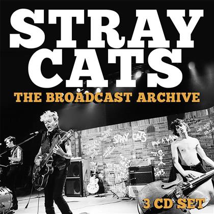 Stray Cats - The Broadcast Archive (3 CDs)