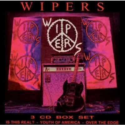 The Wipers - Is This Real? / Yyouth Of America / Over The Edge - Boxset, 3 First Albums + Bonus (3 CDs)