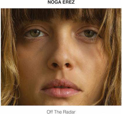 Noga Erez - Off The Radar (LP + Digital Copy)