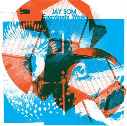 Jay Som - Everybody Works (LP)