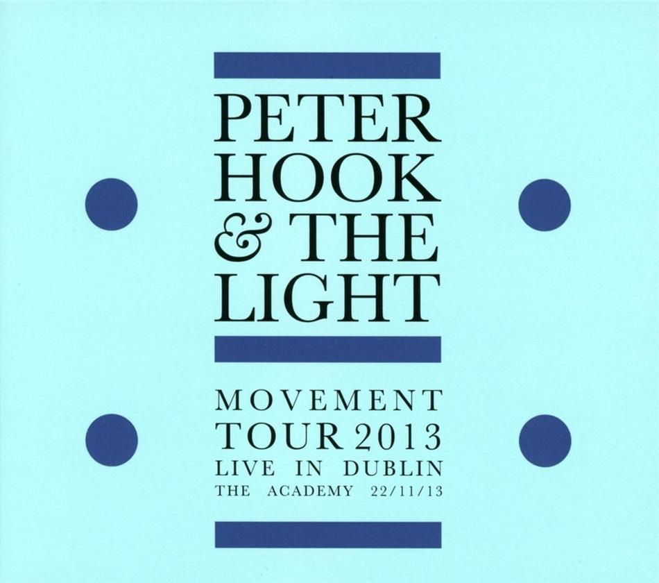 Peter Hook & Light - Movement - Live In Dublin