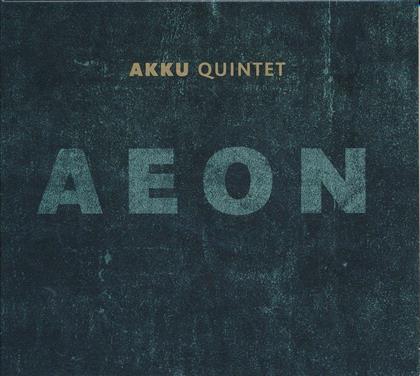 Akku Quintet - Aeon (2 LPs)