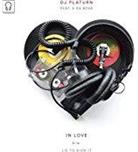 DJ Platurn - In Love (Feat. E Da Boss) (12" Maxi)