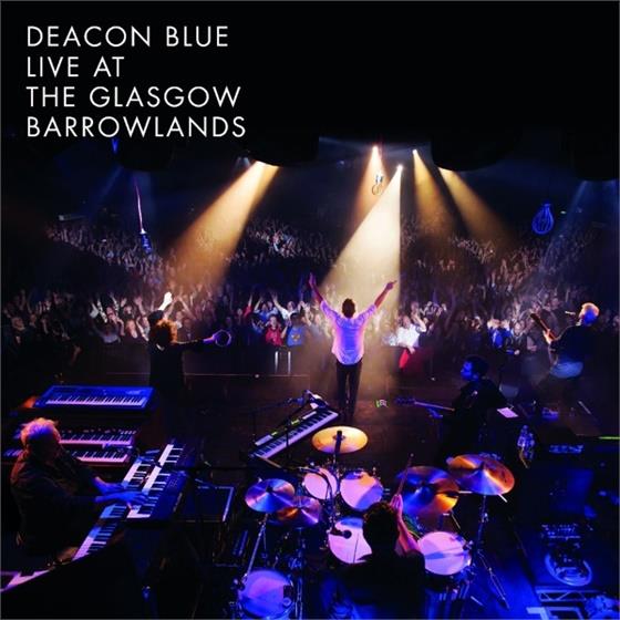 Deacon Blue - Live At The Glasgow Barrowlands 3 CD