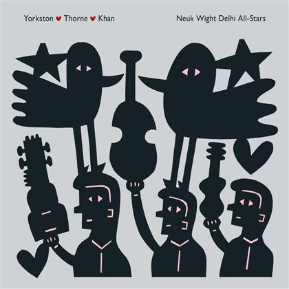 Yorkston, Thorne & Khan - Neuk Wight Delhi All-Stars (2 LPs)