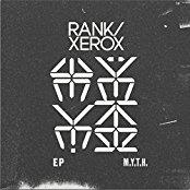 Rank & Xerox - M.Y.T.H. (LP)
