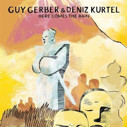 Guy Gerber & Deniz Kurtel - Here Comes The Rain - 2017 Reissue (12" Maxi)