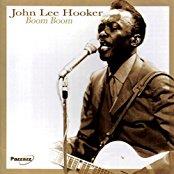 John Lee Hooker - Boom Boom - Reissue