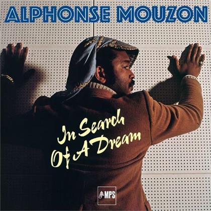 Alphonse Mouzon - In Search Of A Dream - 2017 Reissue