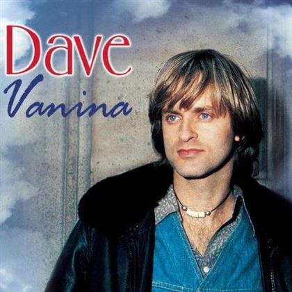 Dave - Vanina - 2017 Reissue