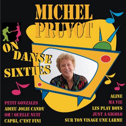 Michel Pruvot - On Danse Sixties (2017 Reissue)