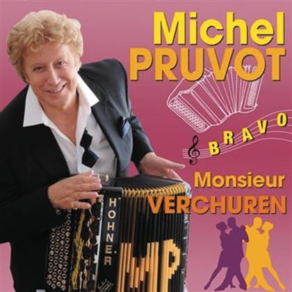 Michel Pruvot - Monsieur Verchuren