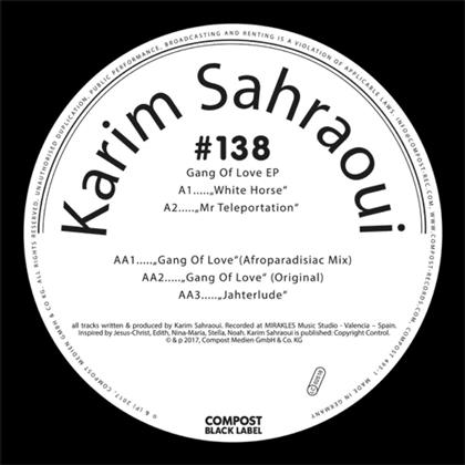 Karim Sahraoui - Gang Of Love EP (12" Maxi)