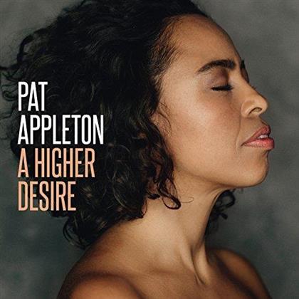 Pat Appleton - A Higher Desire