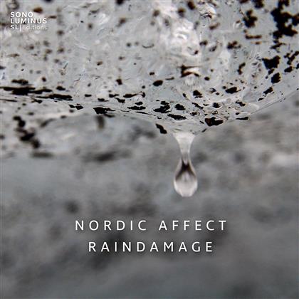 Nordic Affect, Valgeir Sigurdsson, Ulfur Hansson & Hlynur Adils Vi - Rain Damage