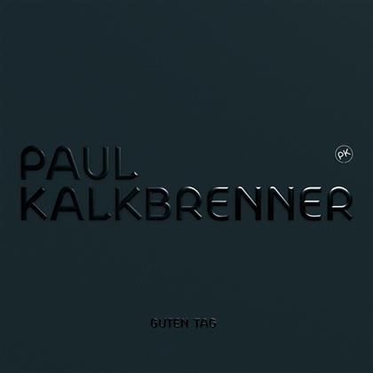 Paul Kalkbrenner - Guten Tag - 2017 Reissue (2 LPs)
