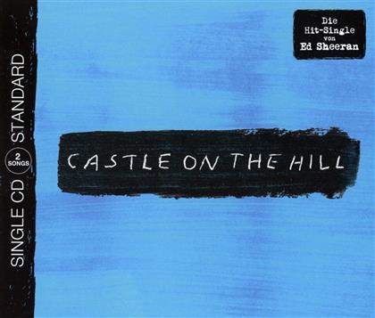 Ed Sheeran - Castle On The Hill - 2 Track